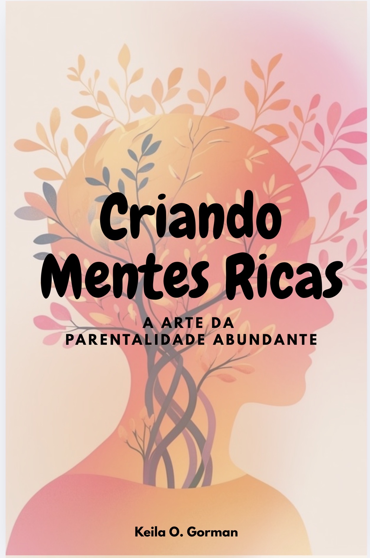 Criando Mentes Ricas