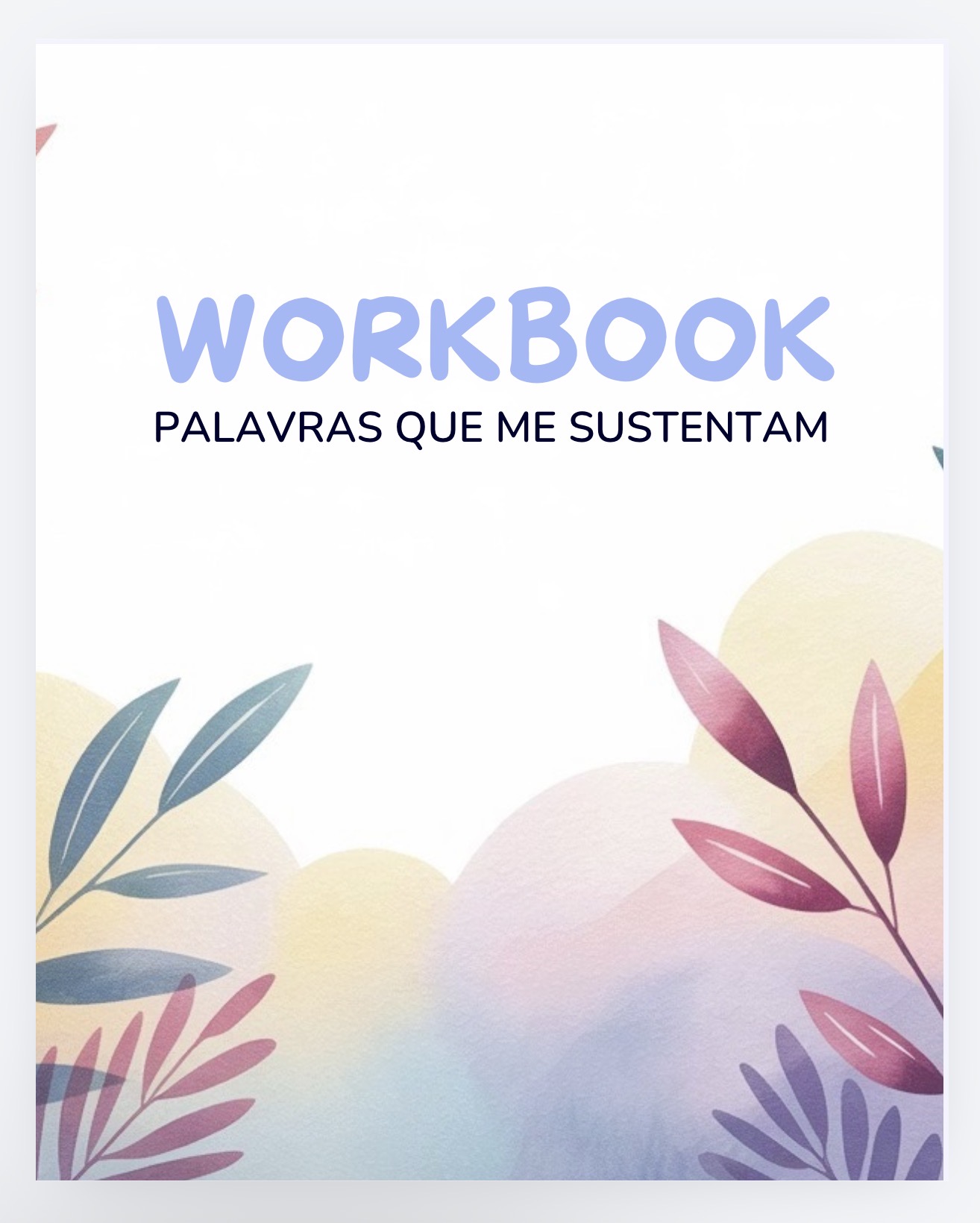 Workbook Palavras que Me Sustentam